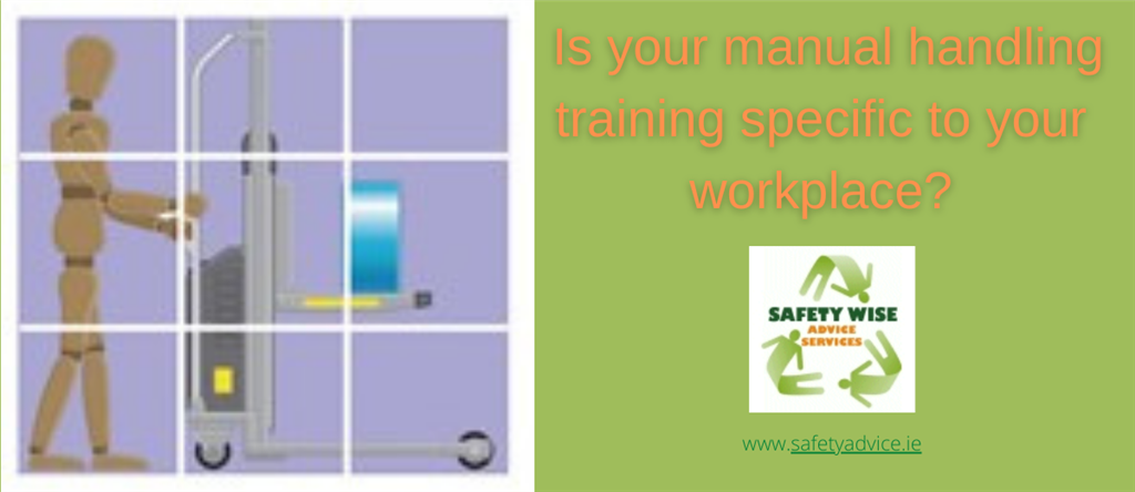 https://safetyadvice.ie/is-your-manual-handling-training-specific-to-the-loads-handled-in-your-workplace/ Gallery Image